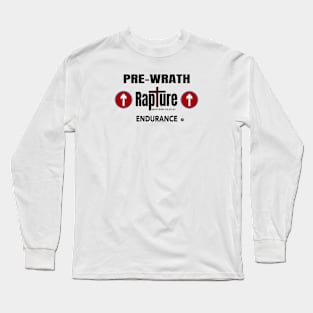 Pre-Rapture Endurance of Church Long Sleeve T-Shirt